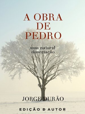 cover image of A Obra de Pedro--uma natural dissertação